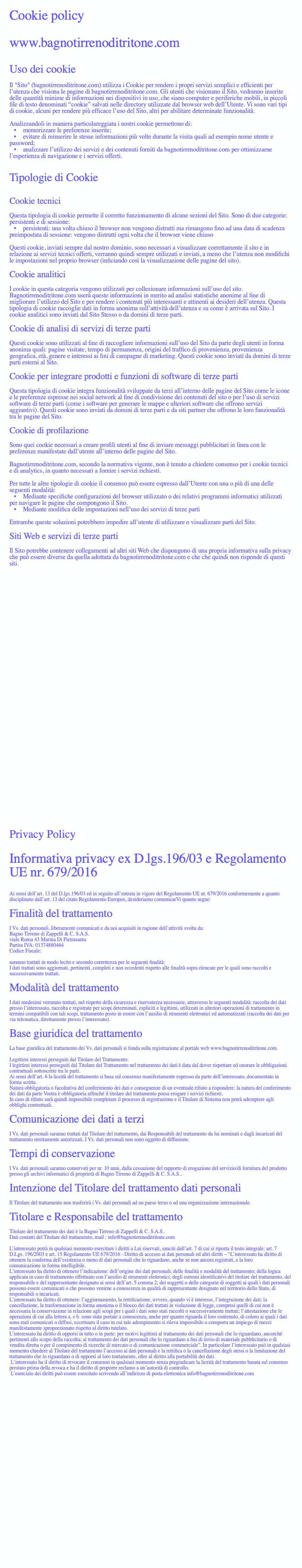 Cookie policy

www.bagnotirrenoditritone.com

Uso